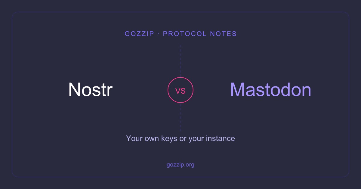 Nostr vs Mastodon: Your Own Keys or Your Instance